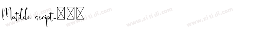 Matilda script字体转换